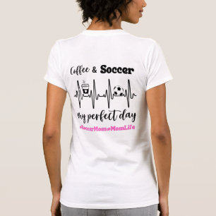 サッカーの母コーヒーとサッカーの心拍おもしろい Tシャツ