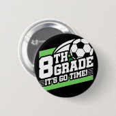 サッカーの第8回サッカー初日新学期 缶バッジ (正面&裏面)