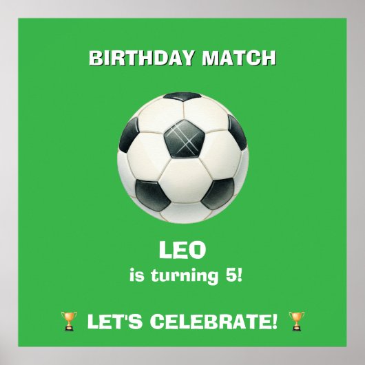 サッカーの誕生日マッチポスター - 編集可能なパーティーサイン ポスター (正面)