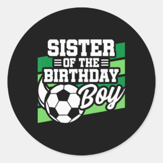 サッカーの誕生日 - 誕生日おめでとう シスター - 男子サッカー バイ ラウンドシール