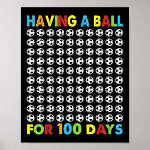 サッカーの100番目の学校の100日のためのボールを持つ ポスター