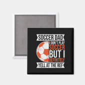 サッカーはしないけど審判にはガツンと言う マグネット (正面/裏面)
