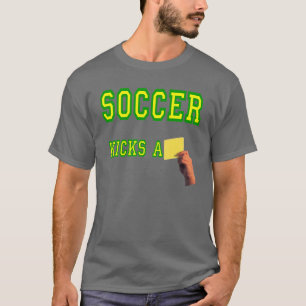 サッカーはイエロー・カードを蹴りました Tシャツ