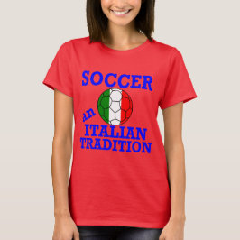 サッカーはイタリアの伝統 Tシャツ