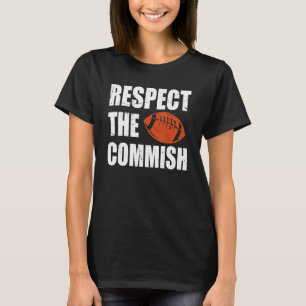 サッカーはコミッシュなファンタジーサッカーチャムを尊敬 Tシャツ