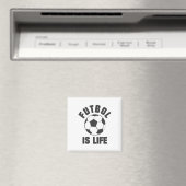 サッカーは人生 - サッカーウェア マグネット (インサイチュ (食洗機))