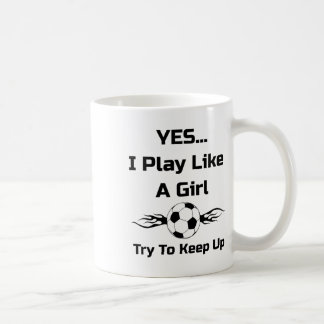 サッカーは女の子のようにプレーする Tシャツ コーヒーマグカップ