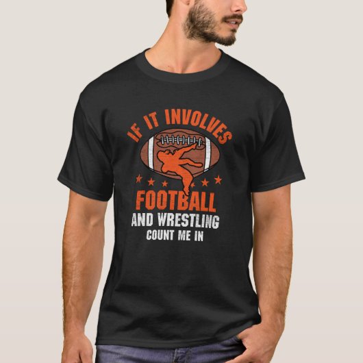 サッカーもしとレスリングが私を数える Tシャツ (正面)