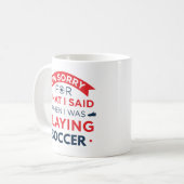 サッカーをしていた時 コーヒーマグカップ (正面左)