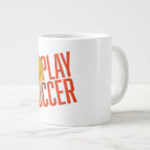サッカーをプレイしよう ジャンボコーヒーマグカップ (正面右)