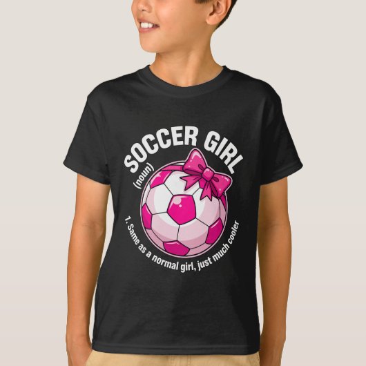 サッカーガールの定義 Tシャツ (正面)