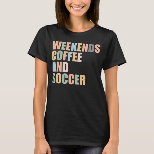 サッカークールママ人生コーヒーとサッカー Tシャツ (正面)