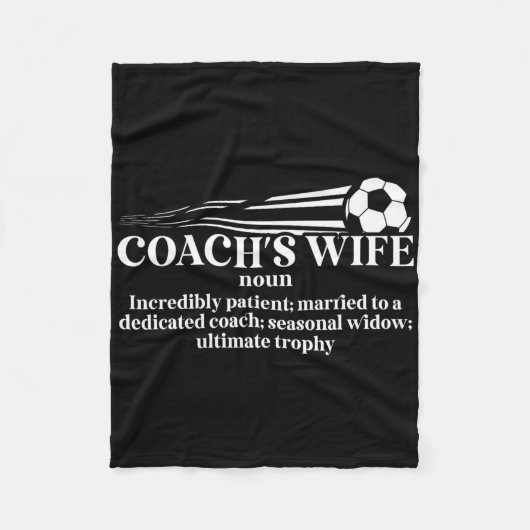 サッカーコーチの妻の定義 サッカーコーチの妻 フリースブランケット (正面)
