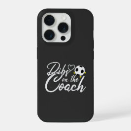 サッカーコーチの妻 ディブス・オン・ザ・コーチ iPhone 15 PROケース