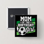 サッカーサッカーパーティーママの誕生日ガール 缶バッジ (正面&裏面)