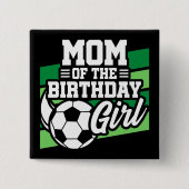サッカーサッカーパーティーママの誕生日ガール 缶バッジ (正面)