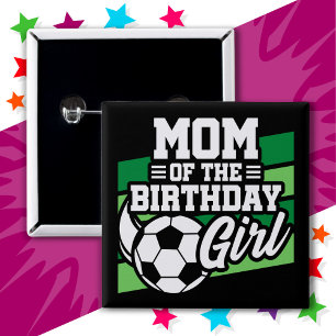 サッカーサッカーパーティーママの誕生日ガール 缶バッジ
