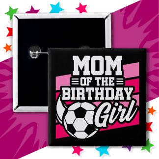 サッカーサッカーパーティーママの誕生日ガール 缶バッジ