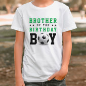サッカーサッカー誕生日パーティー兄弟姉妹ブラザー Tシャツ