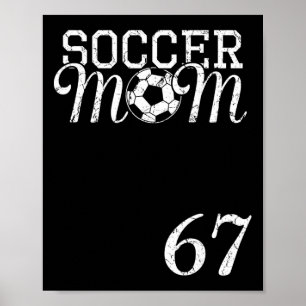 サッカーママ ジャージ 番号 67 お気に入りの選手 #67 テ ポスター