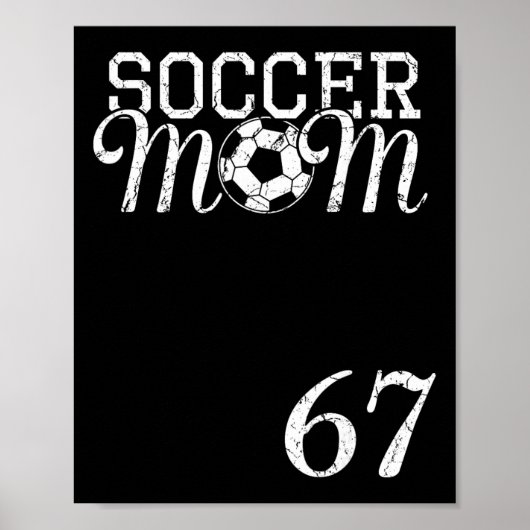サッカーママ ジャージ 番号 67 お気に入りの選手 #67 テ ポスター (正面)