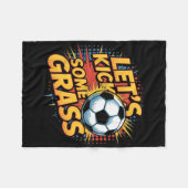 サッカー好きなソッカー・ママ Let's Kick Some Gr フリースブランケット (正面(横))