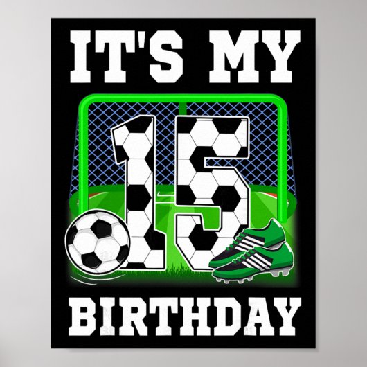 サッカー好きな15歳の誕生日おめでとう 男子 ポスター (正面)
