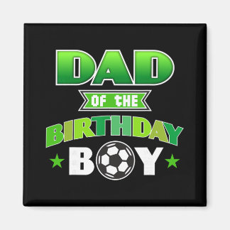 サッカー少年 誕生日のお父さん パーティー 家族愛 マグネット