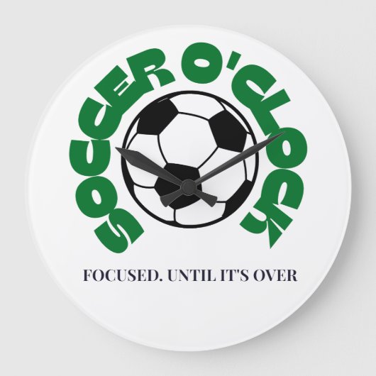 サッカー終了まで集中 – サッカー ラージ壁時計 (正面)