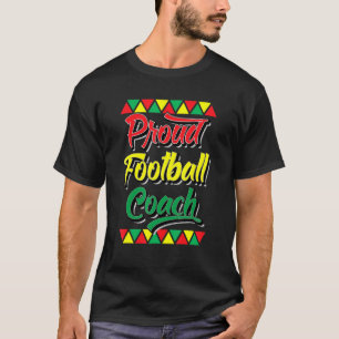サッカー誇りを持ったコーチブラックヒストリー月アフリカP Tシャツ