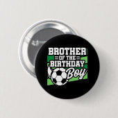 サッカー誕生日ブラザー – ボーイズサッカー誕生日 缶バッジ (正面&裏面)