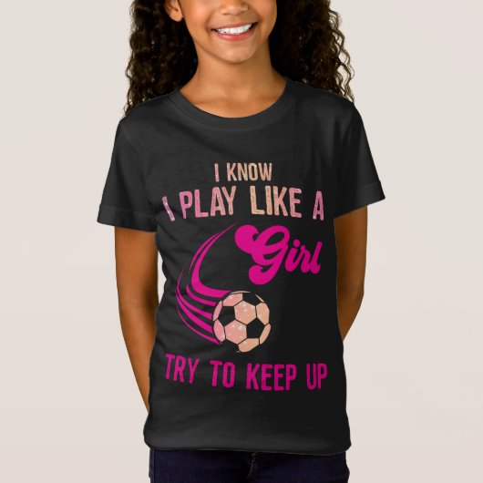 サッカー遊：女の子のように、起き上がるように保す。 Tシャツ (正面)