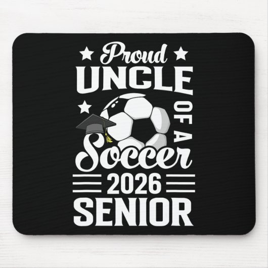 サッカー部で頑張った先輩を誇りに思うおじさん 2026年卒業 マウスパッド (正面)