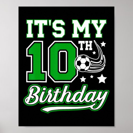 サッカー10歳の誕生日パーティー 10歳 サッカー少年 ポスター (正面)