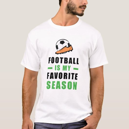 サッカー/サッカーは私のシーズお気に入りのン Tシャツ (正面)