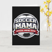 サッカー・ママ公式審判批評家の母の日 カード (黄色い花)