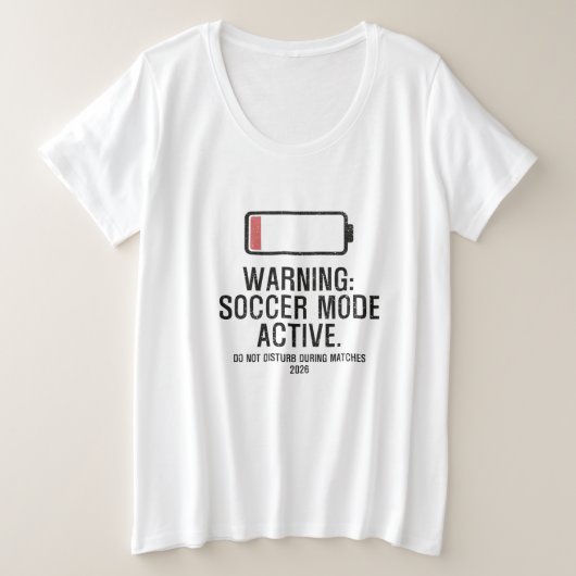 サッカー モード アクティブ 電池残量少ないよ  プラスサイズTシャツ (デザイン正面)