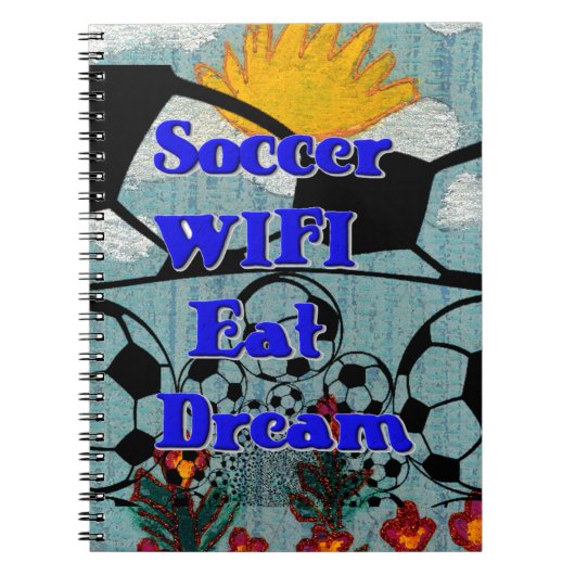 サッカー WIFI 食 夢 - ファン スポーツ アート プリント ノートブック (正面)