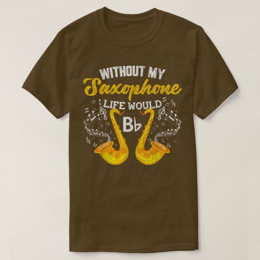 サックス無しライフおもしろいジャズ音楽ミュージシャンG Tシャツ (デザイン正面)
