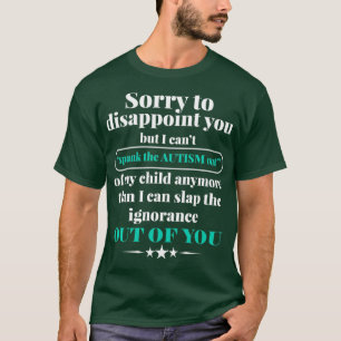 サッシおもしろいー熱狂する自閉症母 Tシャツ