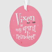 サッシーピンクヴィクセンは私の精霊トナカイオーナメント オーナメント (正面)