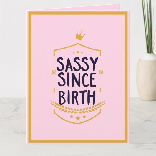 サッシー誕生ユーモアのある姿勢おもしろい誕生日 カード (正面)