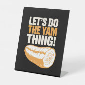 サツマイモのサツマイモを感謝してヤマノイモをやろう 台座サイン (正面)