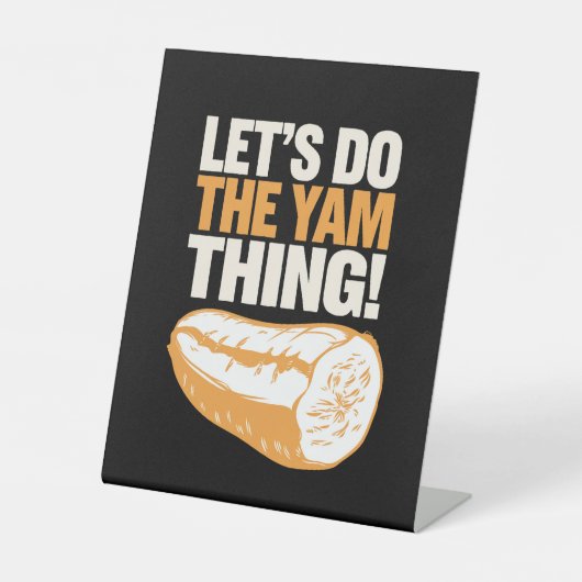 サツマイモのサツマイモを感謝してヤマノイモをやろう 台座サイン (正面)