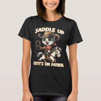 サドルアップ キティのパトロール - かわいいカウボーイ猫のデザイン Tシャツ