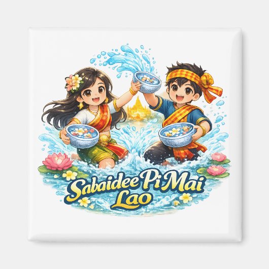 サバイディー ピーマイ ラオ - ラオス新年水祭り マグネット (正面)