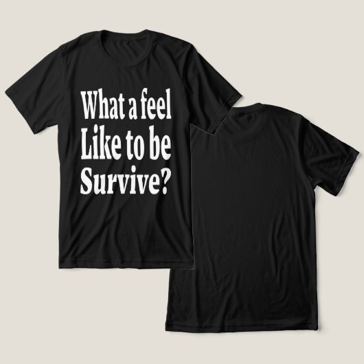 サバイバーの魂 トライブレンドTシャツ (デザイン正面&裏面)
