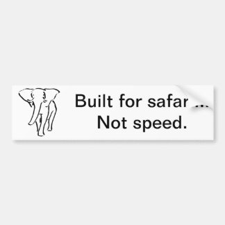 サファリのために造られる バンパーステッカー