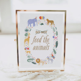 サファリの誕生日パーティー食べ物を与えは動物のサインを行わない ポスター