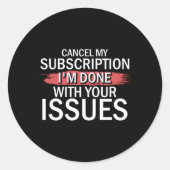 サブスクリプションのキャンセルお客様の問題で完了したD ラウンドシール (正面)